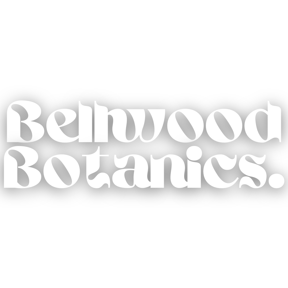 Bellwood Botanics 